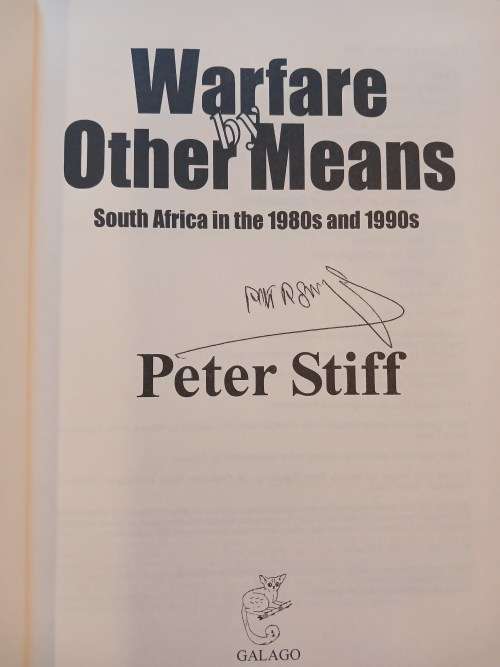 Warefare By Other Means by Peter Stiff, Signed