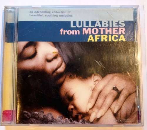 Lullabies from Mother Africa CD