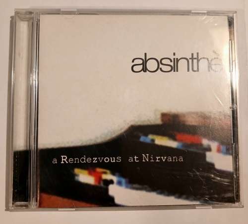 Absinthe, A Rendezvous at Nirvana CD
