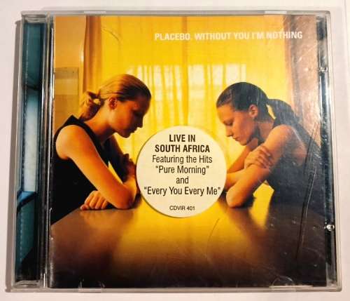 Placebo, Without You I`m Nothing CD