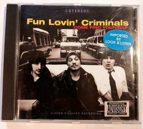 Fun` Lovin` Criminals, Come Find Yourself CD, Europe