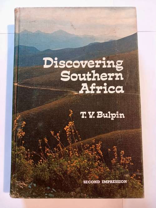 Discovering Southern Africa by T.V. Bulpin, Signed