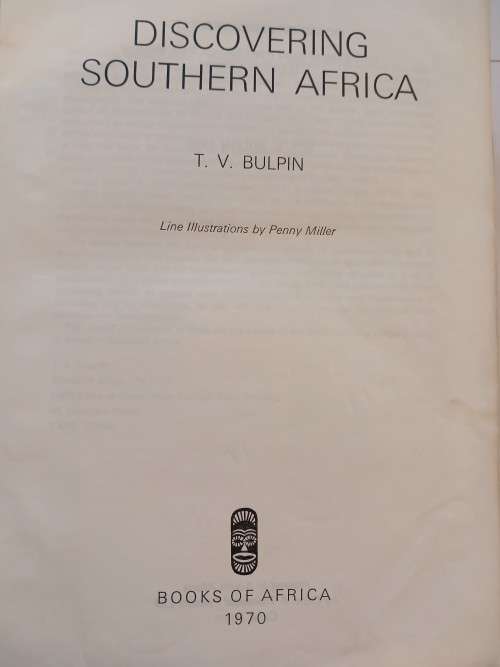 Discovering Southern Africa by T.V. Bulpin, Signed