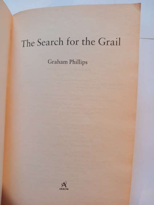 The Search for the Grail by Dr. Graham Phillips