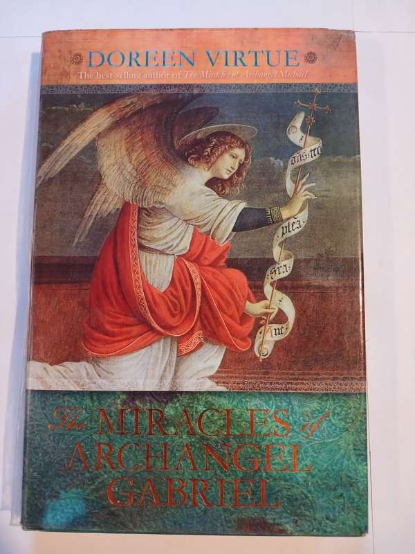 The Miracles of Archangel Gabriel by Doreen Virtue