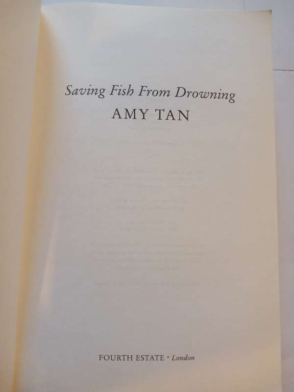 Saving Fish From Drowning by Amy Tan