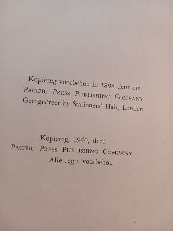 Die Koning Van Die Eeue deur Ellen G. White, 1940