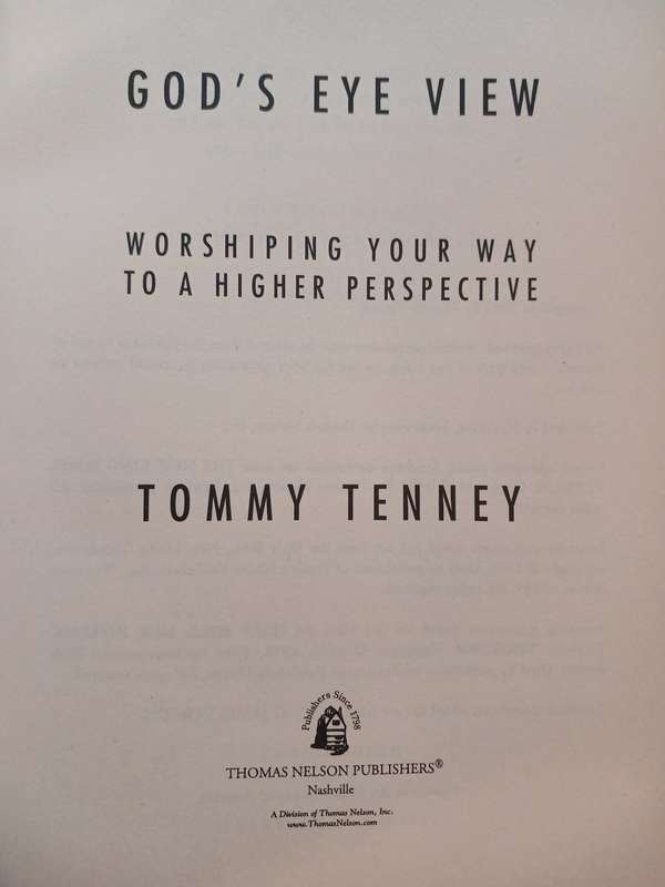 God`s Eye View by Tommy Tenney