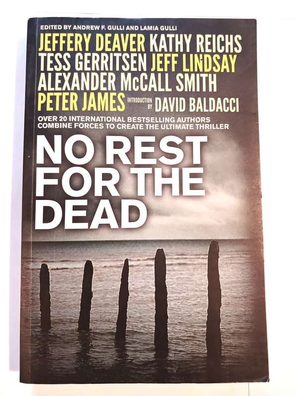 No Rest for the Dead edited by Andrew F. Gulli and Lamia Gulli