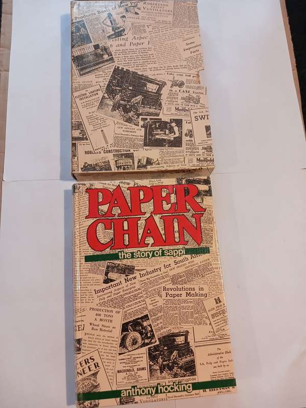 Paper Chain, The Story of Sappi by Anthony Hocking, Hardcover