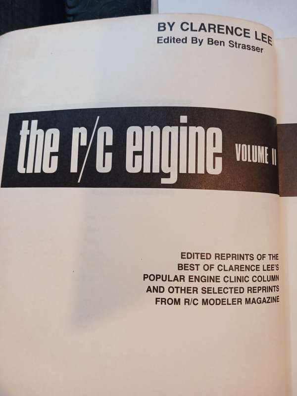 The R/C Engine Volume II by Clarence Lee