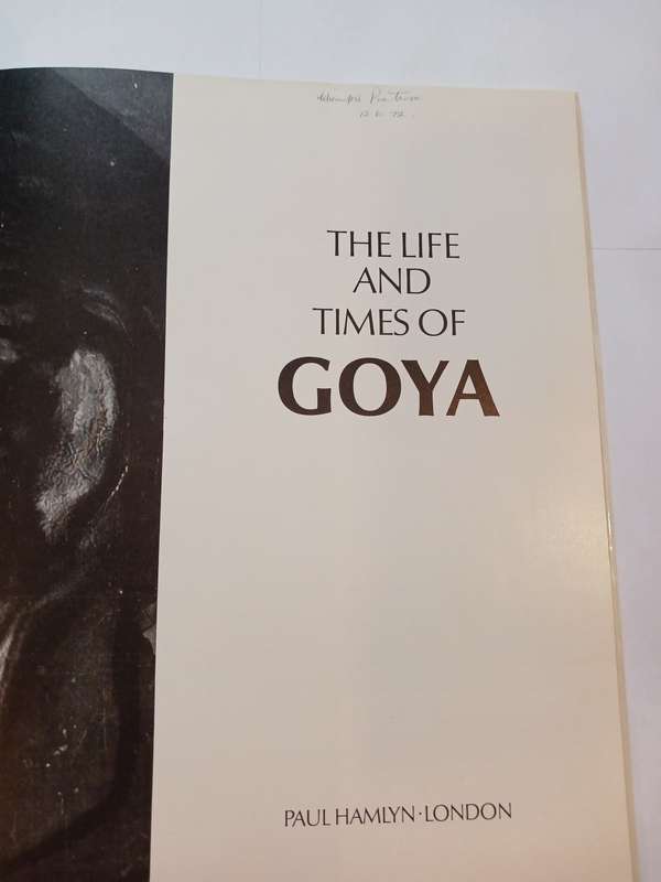 The Life and Times of Goya, Portraits of Greatness, HC