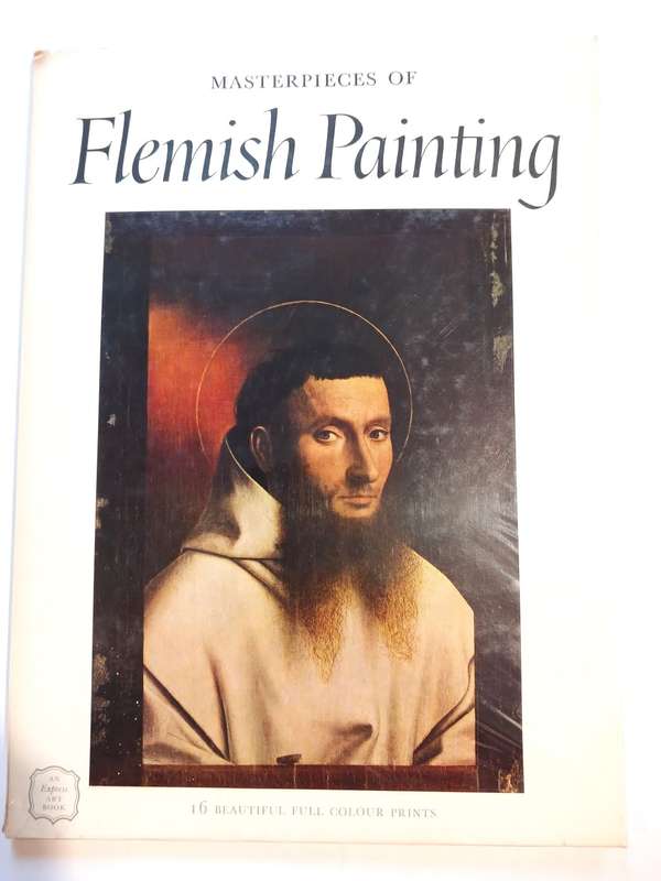 Masterpieces of Flemish Painting, An Express Art Book, 16 Beautiful Full Colour Prints, 1959