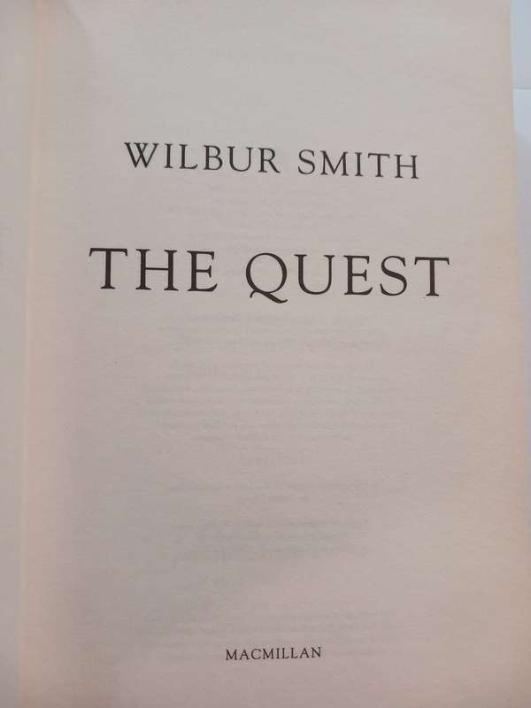 The Quest by Wilbur Smith, Hardcover 2007