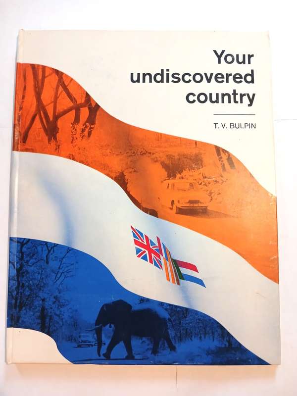 Your Undiscovered Country by T.V. Bulpin
