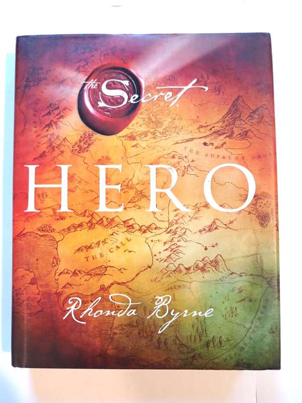 Hero (The Secret) by Rhonda Byrne