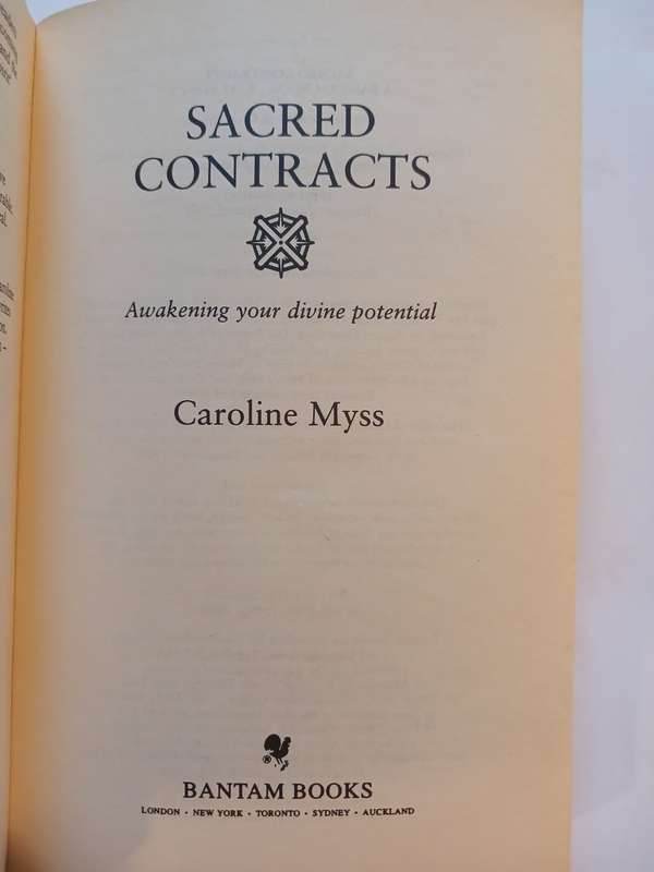 Sacred Contracts, Awakening Your Divine Potential by Caroline Myss