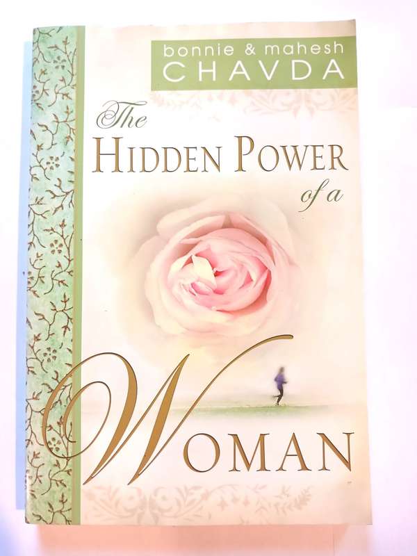 The Hidden Power of a Woman by Bonnie & Mahesh Chavda