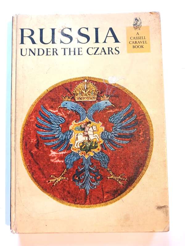 Russia Under the Czars, Henry Moscow