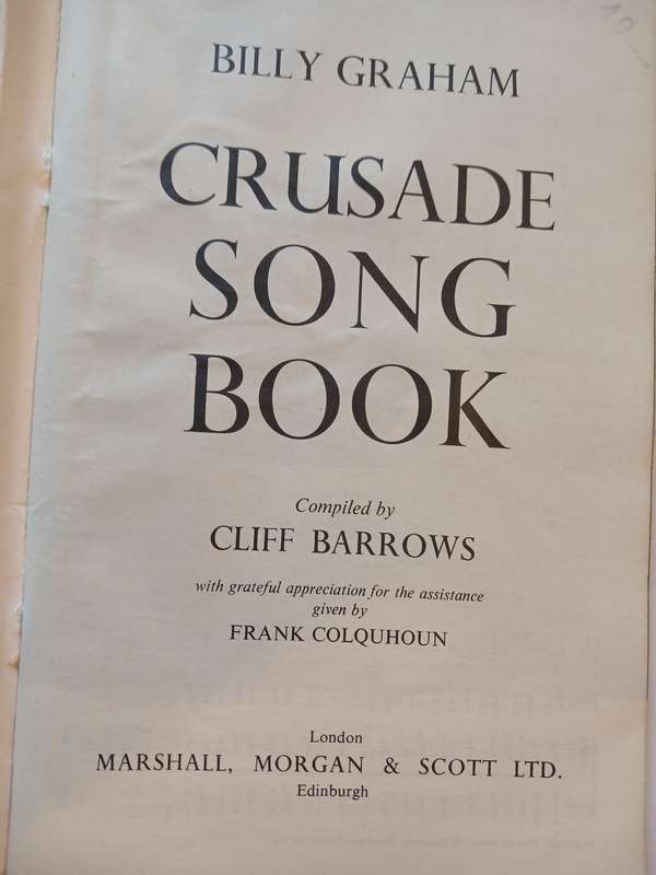 Crusade Song Book, Billy Graham compiled  by Cliff Barrows, Sheetmusic