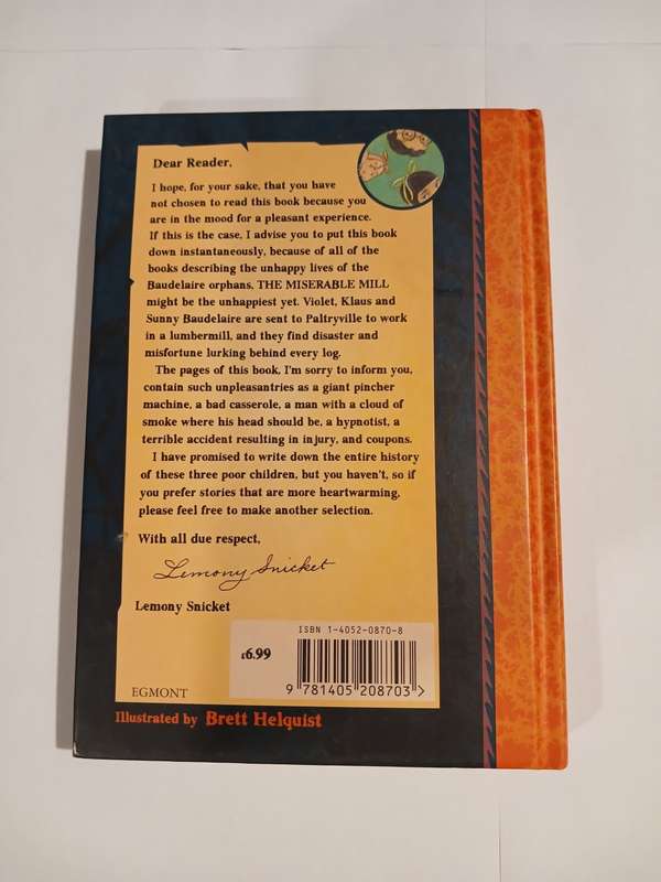 A Series of Unfortunate Events, Book the Fourth, The Miserable Mill by Lemony Snicket