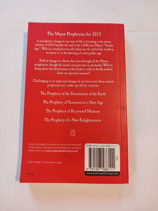 The Mayan Prophecies for 2012 by Gerald Benedict