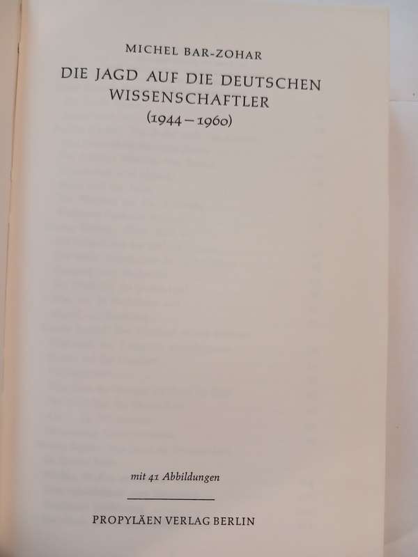 Die Jagd Auf Die Deutschen Wissenschaftler 1944-1960, Michel Bar-Zohar
