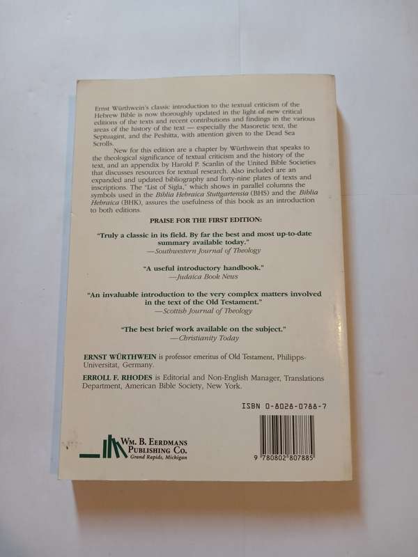 The Text of The Old Testament by Ernst Wurthwein translated by Errol F. Rhodes