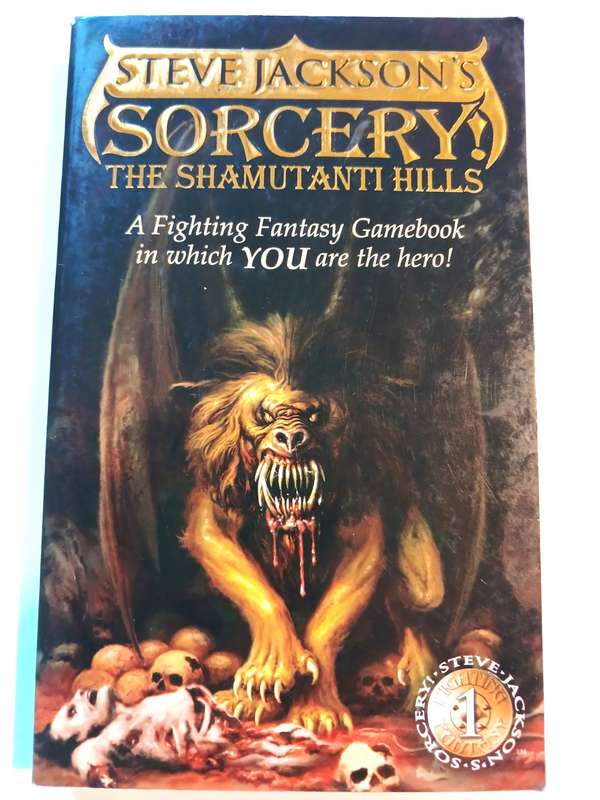 Sorcery, The Shamutanti Hills by Steve Jackson