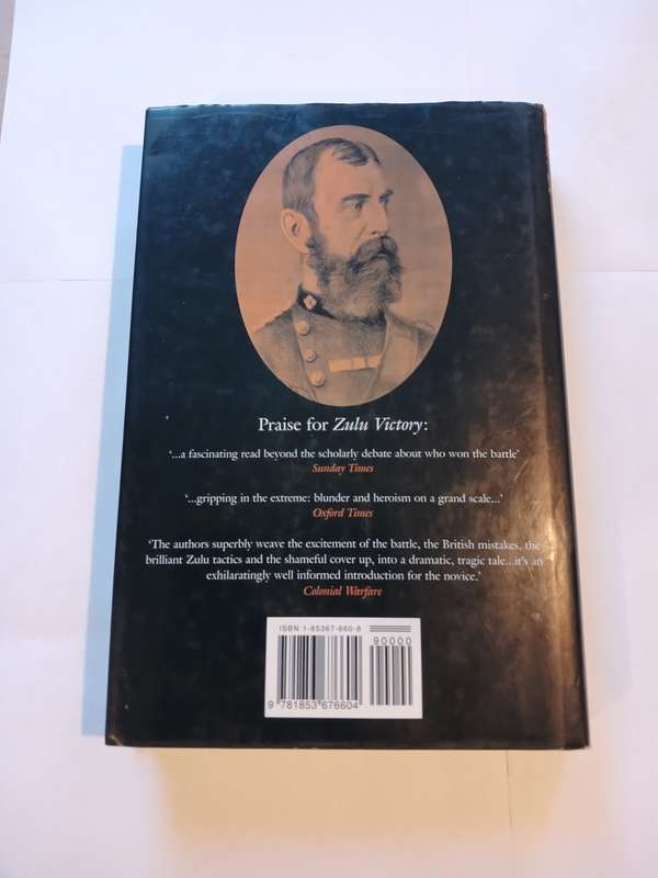 Zulu Vanquished, The Destruction of the Zulu Kingdom by Ron Lock & Peter Quantrill