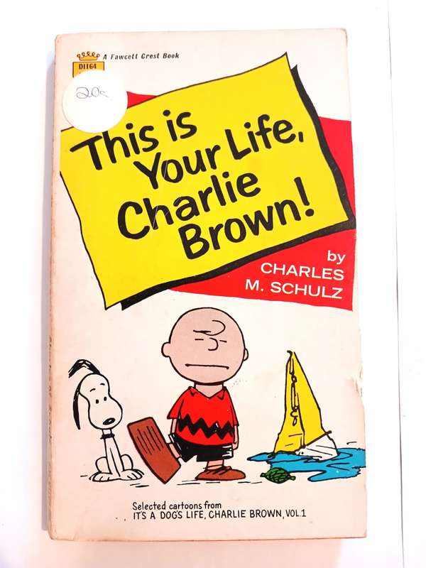 Charlie Brown, This is Your Life, Charlie Brown by Charles M. Schulz