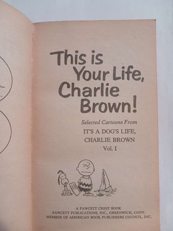 Charlie Brown, This is Your Life, Charlie Brown by Charles M. Schulz