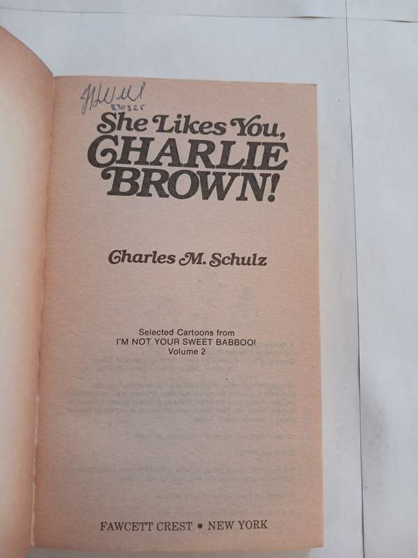 Charlie Brown, She Likes You, Charlie Brown by Charles M. Schulz