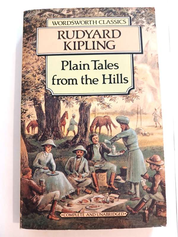 Plain Tales from the Hills by Rudyard Kipling