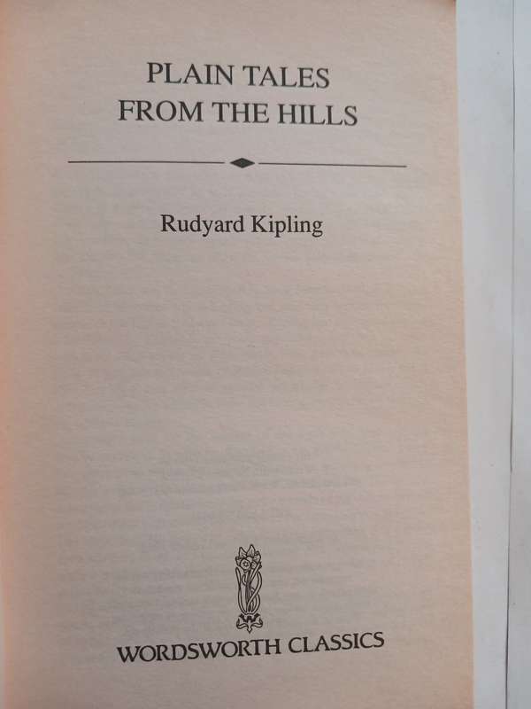Plain Tales from the Hills by Rudyard Kipling