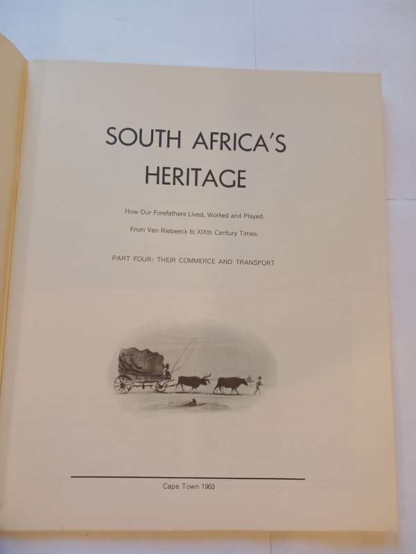 South Africa`s Heritage, Part Four: Their Commerce and Transport