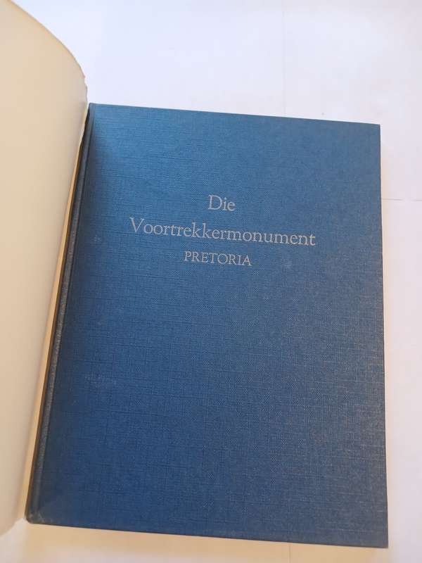 Die Voortrekkermonument, Pretoria, Amptelike Gids, Hardcover