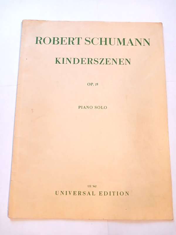 Robert Schumann, Kinderszenen OP. 15 Piano Solo, Sheet Music