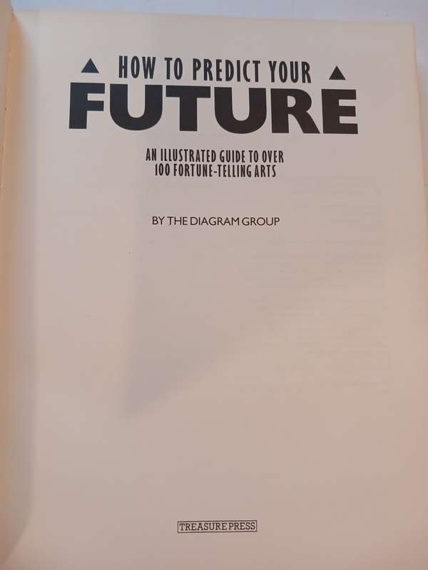 How to Predict Your Future by The Diagram Group
