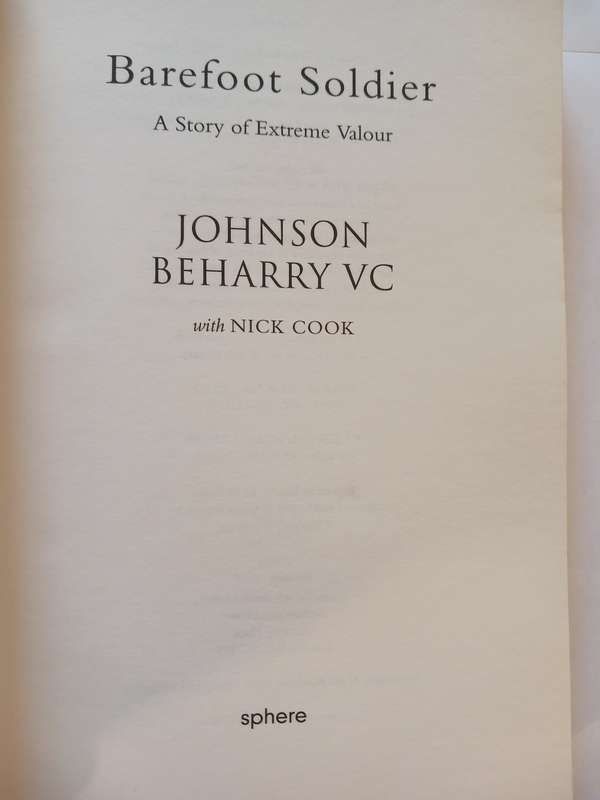 Barefoot Soldier, A Story of Extreme Valour by Johnson Beharry VC