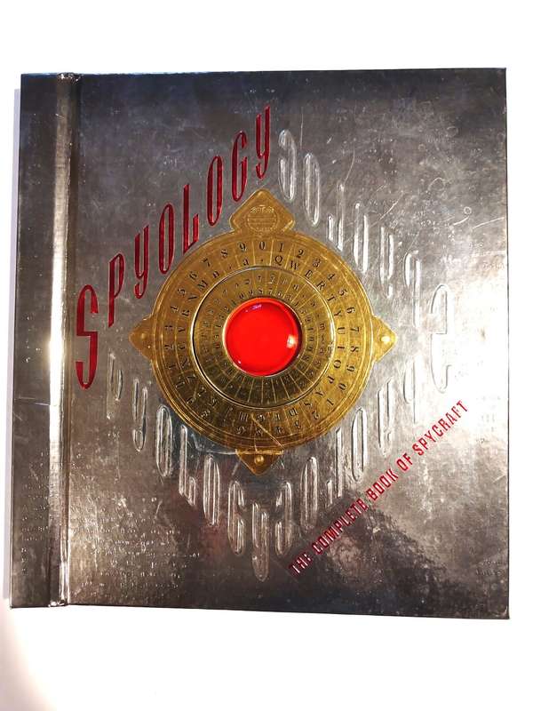 Spyology, The Complete Book of Spycraft