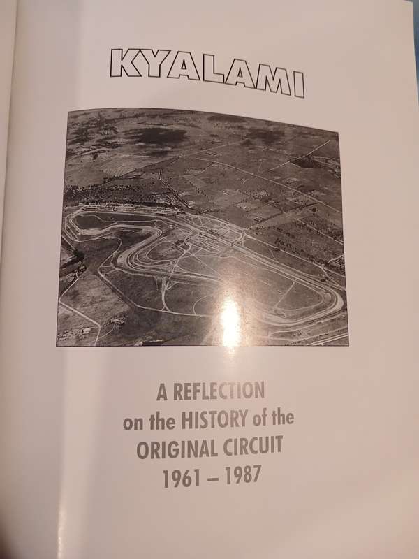 Kyalami, A Reflection on the Original Circuit 1961-1987 by Andre Loubser