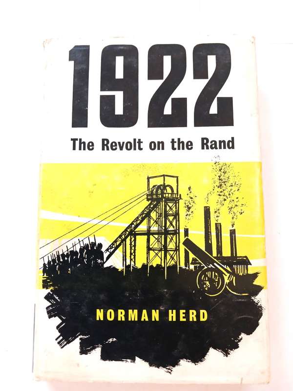 1922 The revolt on the Rand by Norman Herd