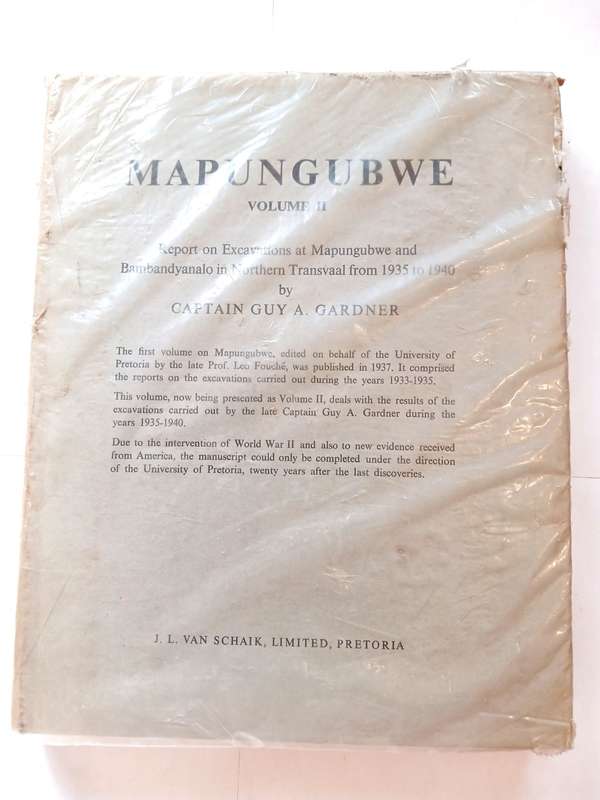 Mapungubwe Vol. II, Report on Excavations at Mapungubwe and Bambandyanalo