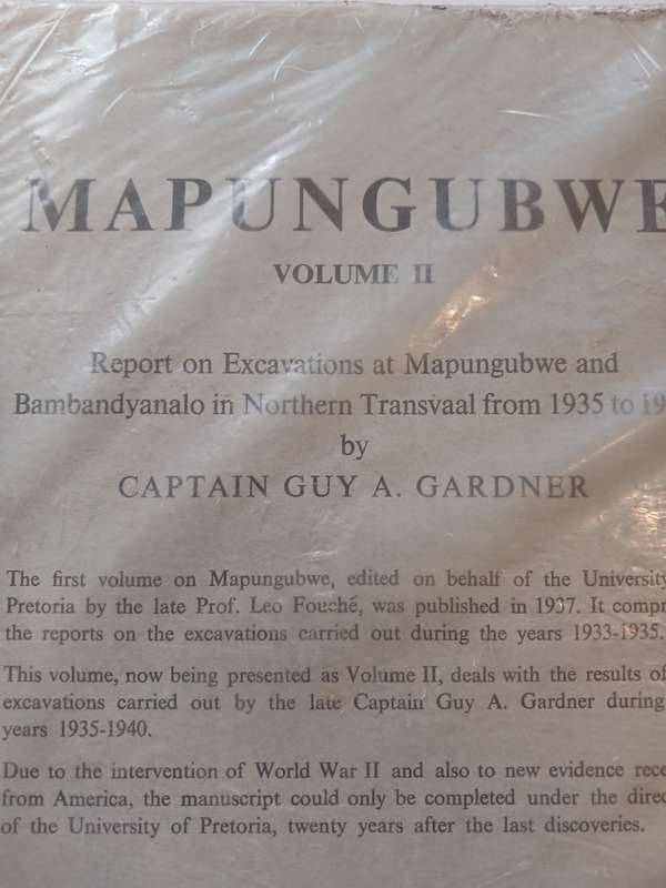 Mapungubwe Vol. II, Report on Excavations at Mapungubwe and Bambandyanalo