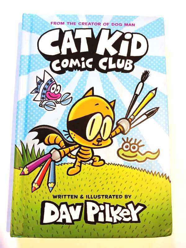 Cat Kid, Comic Club by Dav Pilkey