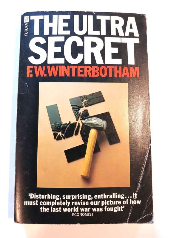 The Ultra Secret by F.W. Winterbotham
