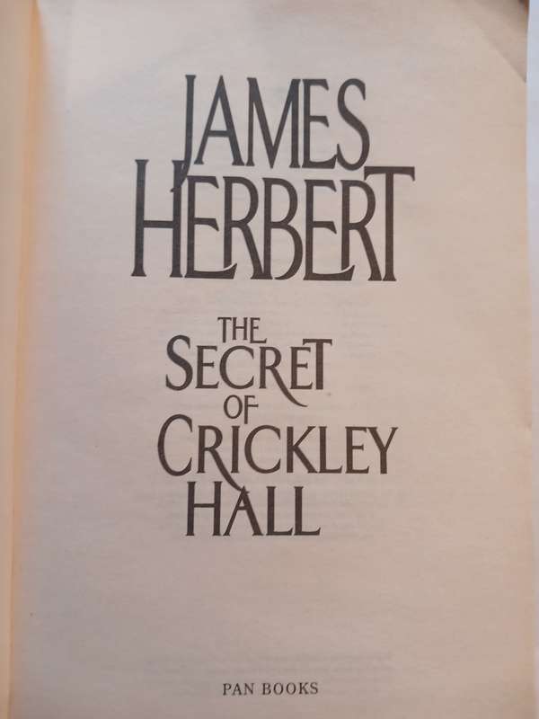 The Secret of Crickley Hall by James Herbert