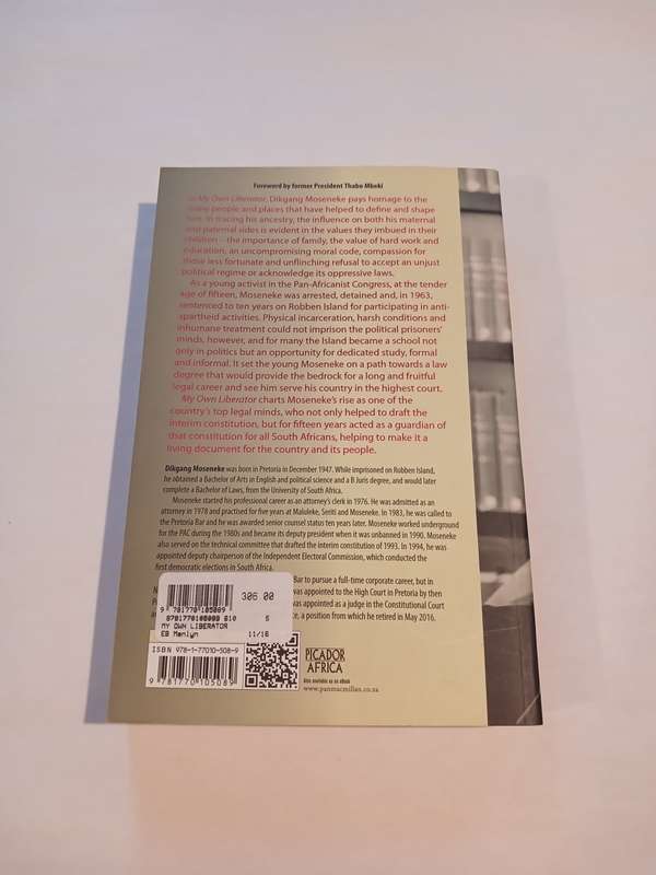 My Liberator, A Memoir by Dikgang Moseneke, signed