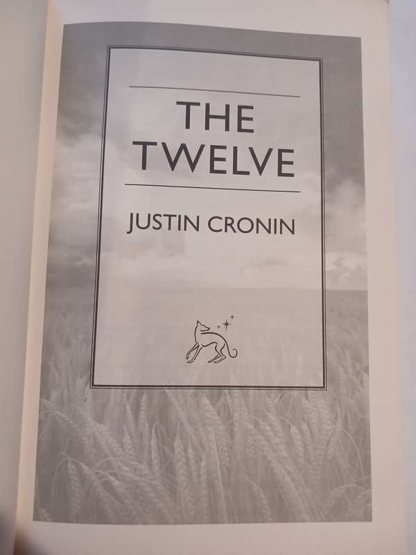 The Twelve by Justin Cronin